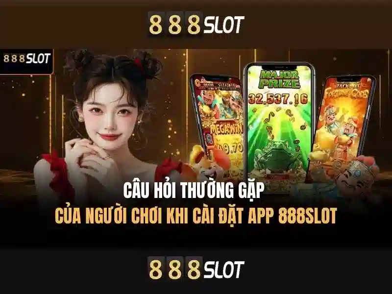 Đánh giá 888slot - Nền tảng casino trực tuyến hàng đầu