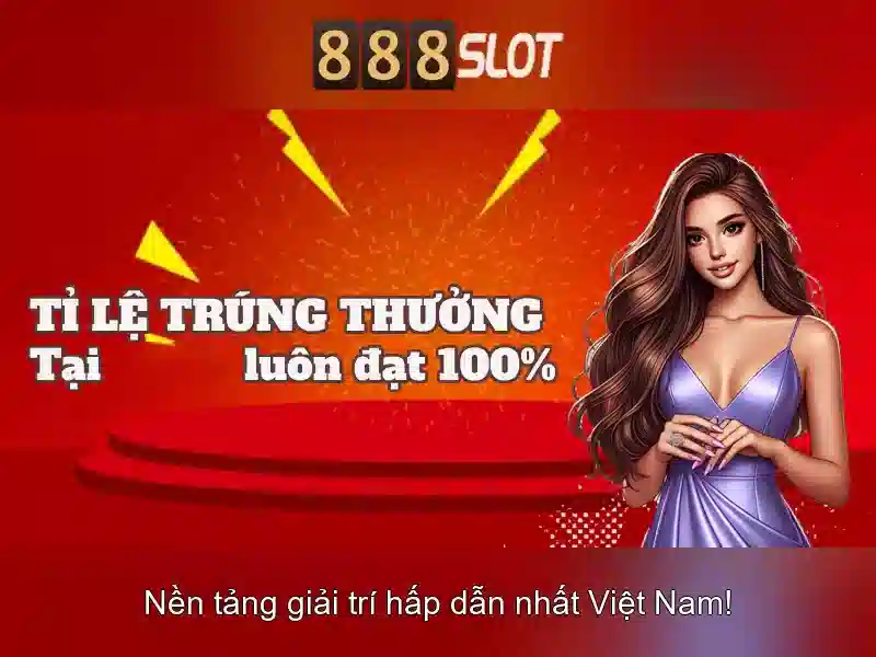 888slot - Nền tảng casino trực tuyến đáng tin cậy tại Việt Nam