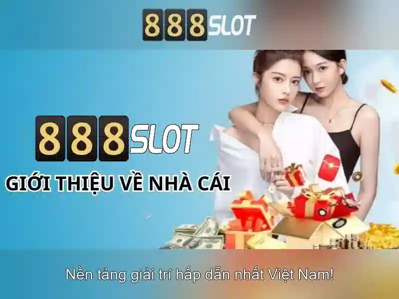 888slot - Nền tảng đánh bạc trực tuyến hàng đầu